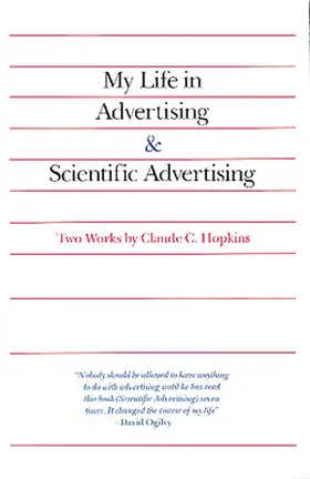 My Life in Advertising and Scientific Advertising