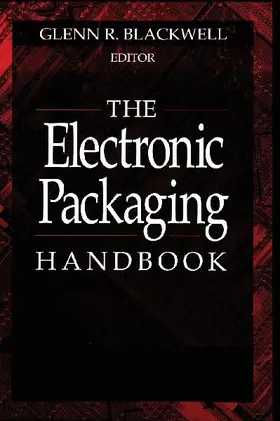 The Electronic Packaging Handbook