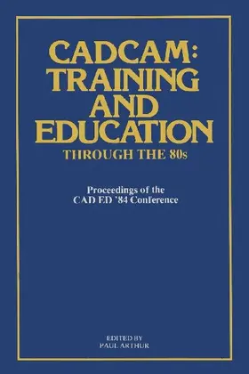 CADCAM: Training and Education through the '80s
