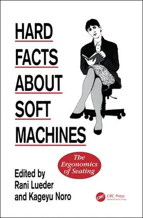 Hard Facts about Soft Machines