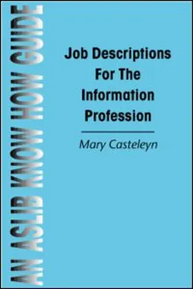 Job Descriptions for the Information Profession