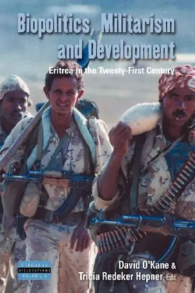Biopolitics, Militarism, and Development