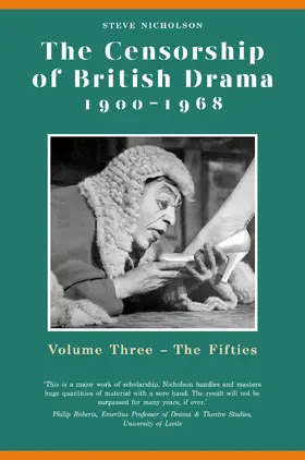 Censorship of British Drama 1900-1968 Volume 3