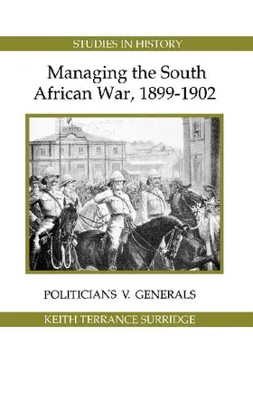 Managing the South African War, 1899-1902