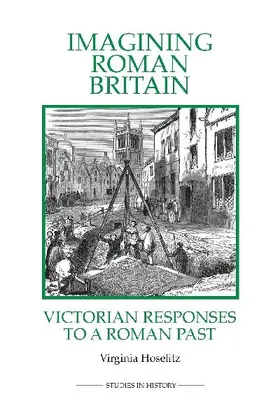 Imagining Roman Britain