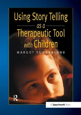Using Story Telling as a Therapeutic Tool with Children