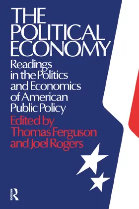 The Political Economy: Readings in the Politics and Economics of American Public Policy
