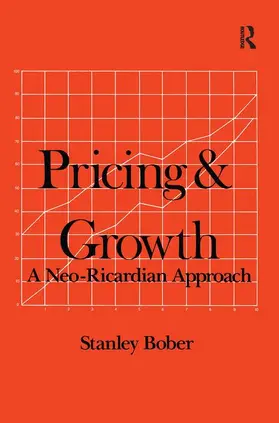 Pricing and Growth: Neo-Ricardian Approach