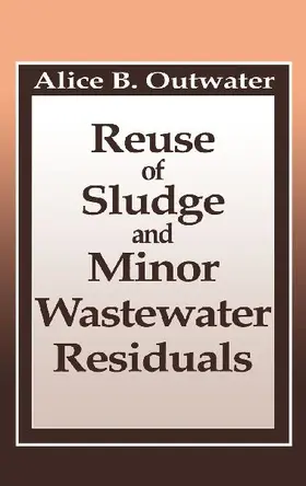 Reuse of Sludge and Minor Wastewater Residuals