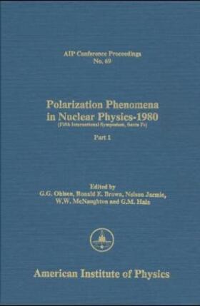 Polarization Phenomena in Nuclear Physics 1980