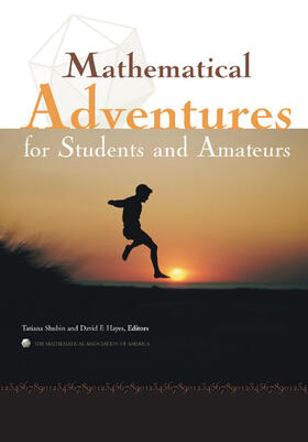 Mathematical Adventures for Students and Amateurs