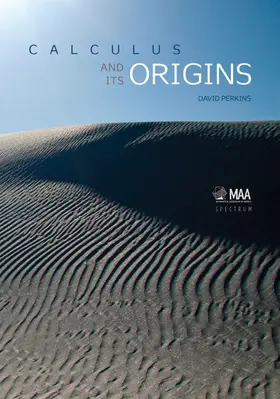 Calculus and Its Origins