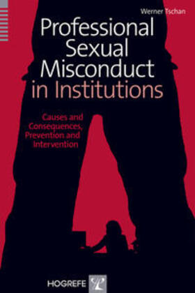 Professional Sexual Misconduct in Institutions
