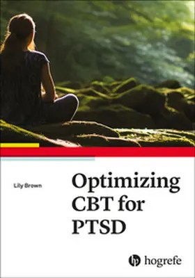 Optimizing CBT for PTSD