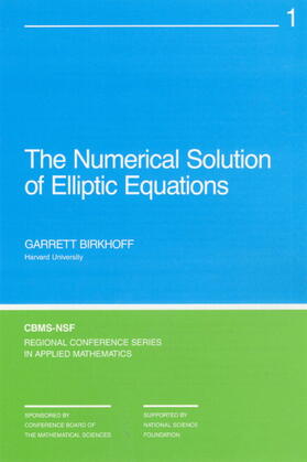 The Numerical Solution of Elliptic Equations