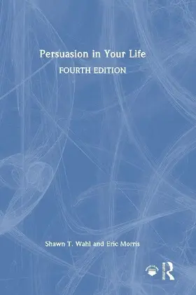Persuasion in Your Life