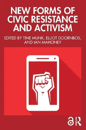 New Forms of Civic Resistance and Activism