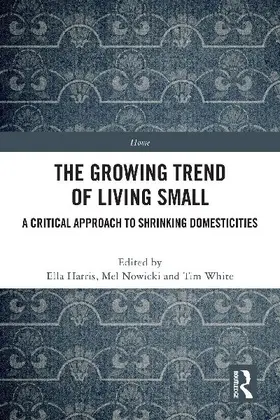 The Growing Trend of Living Small