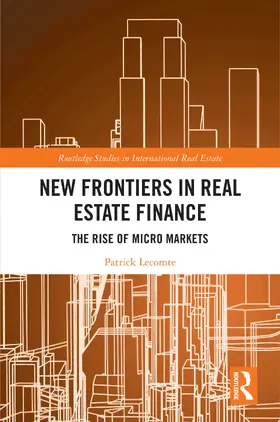 New Frontiers in Real Estate Finance