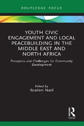 Youth Civic Engagement and Local Peacebuilding in the Middle East and North Africa