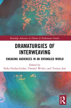 Dramaturgies of Interweaving