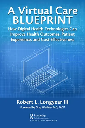 A Virtual Care Blueprint