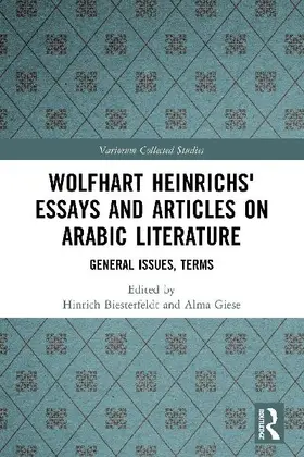 Wolfhart Heinrichs´ Essays and Articles on Arabic Literature
