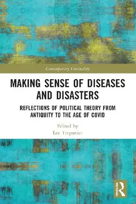 Making Sense of Diseases and Disasters