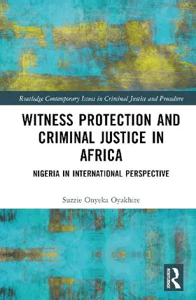 Witness Protection and Criminal Justice in Africa