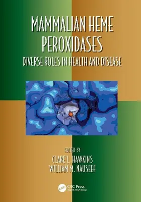 Mammalian Heme Peroxidases