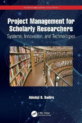 Project Management for Scholarly Researchers