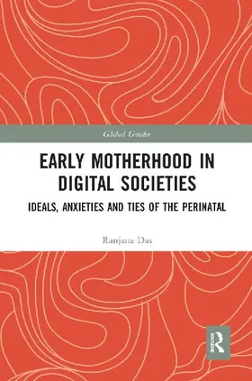 Early Motherhood in Digital Societies