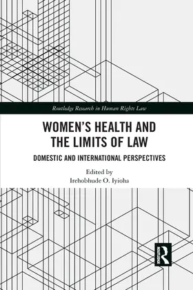 Women's Health and the Limits of Law