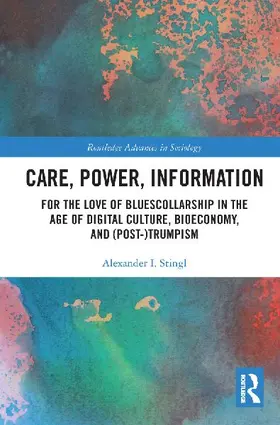 Care, Power, Information