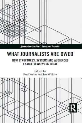 What Journalists Are Owed
