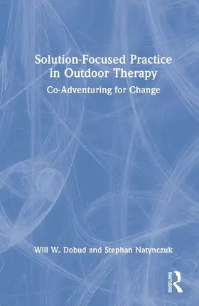 Solution-Focused Practice in Outdoor Therapy