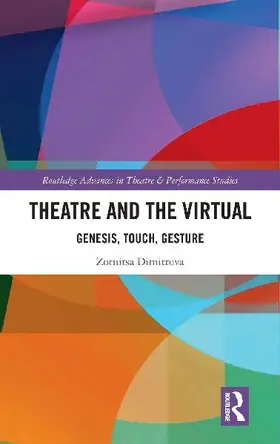 Theatre and the Virtual