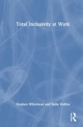 Total Inclusivity at Work