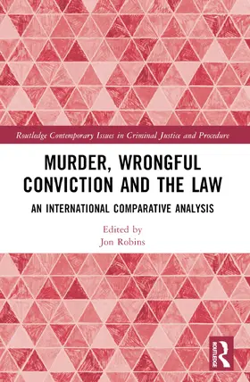 Murder, Wrongful Conviction and the Law