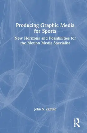Producing Graphic Media for Sports