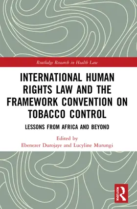 International Human Rights Law and the Framework Convention on Tobacco Control