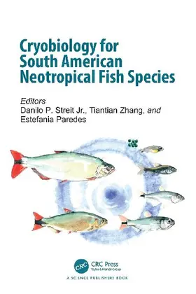Cryobiology for South American Neotropical Fish Species