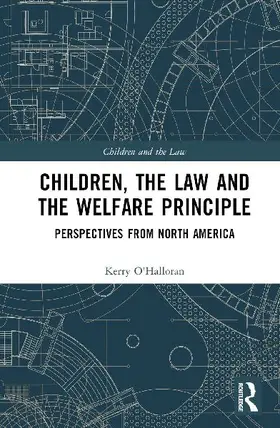 Children, the Law and the Welfare Principle