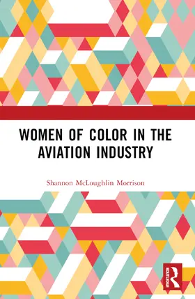 Women of Color in the Aviation Industry