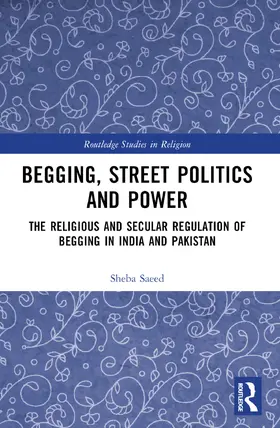 Begging, Street Politics and Power