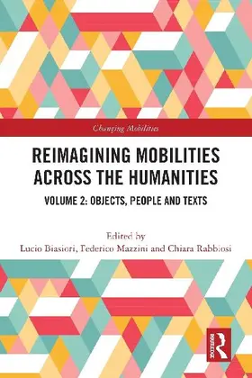 Reimagining Mobilities across the Humanities
