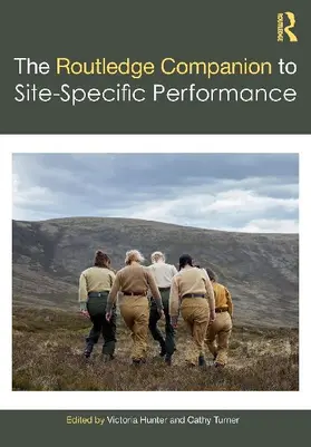 The Routledge Companion to Site-Specific Performance