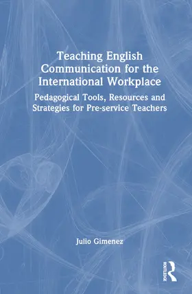 Teaching Communication, Skills and Competencies for the International Workplace