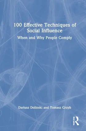 100 Effective Techniques of Social Influence