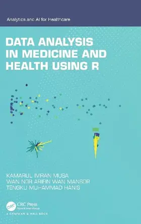 Data Analysis in Medicine and Health using R
